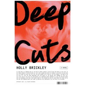 Deep Cuts paperback book by Holly Brickley